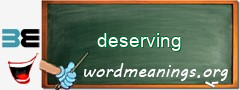 WordMeaning blackboard for deserving